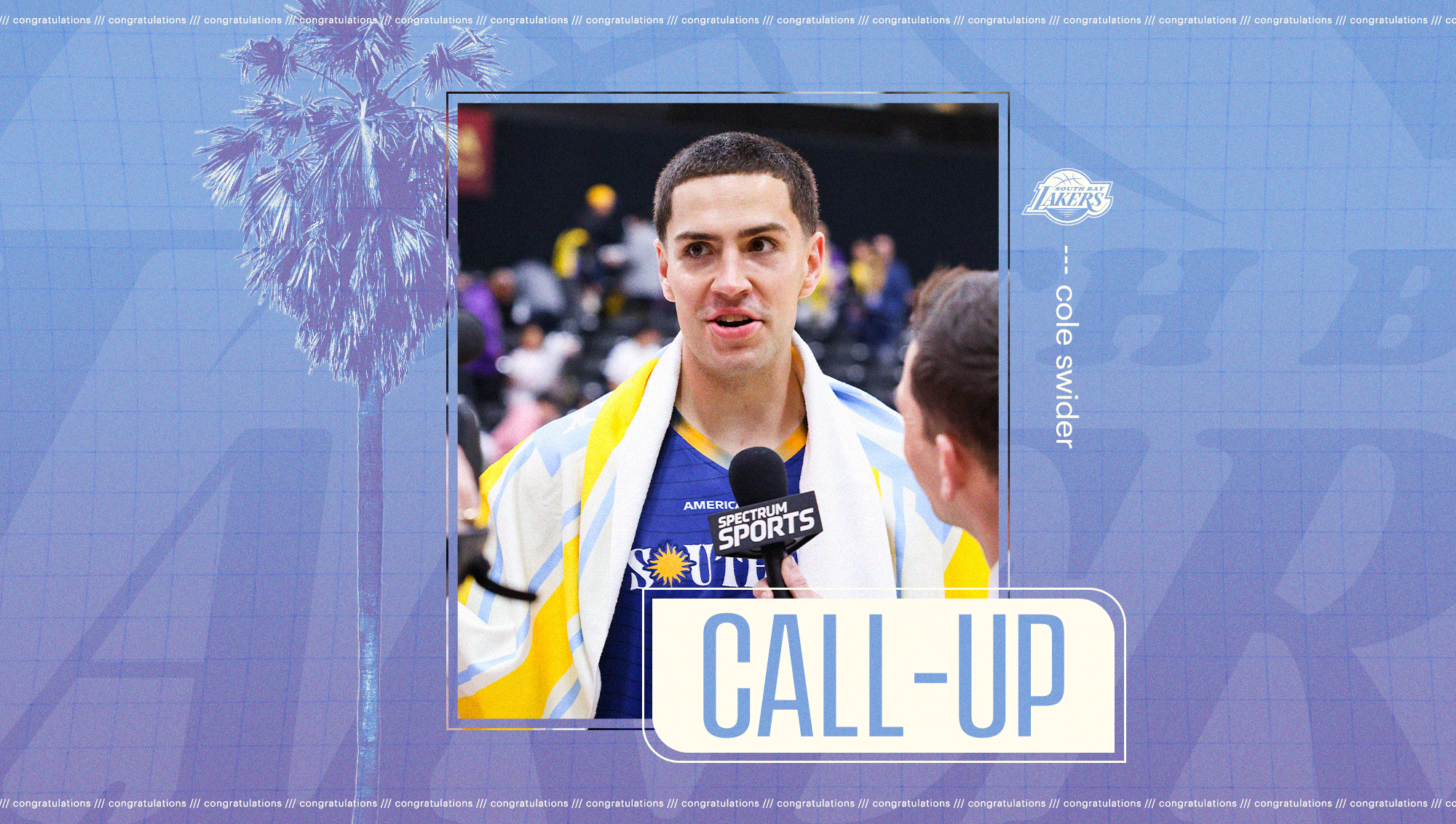 SOUTH BAY LAKERS FORWARD COLE SWIDER EARNS NBA CALL-UP WITH TORONTO RAPTORS