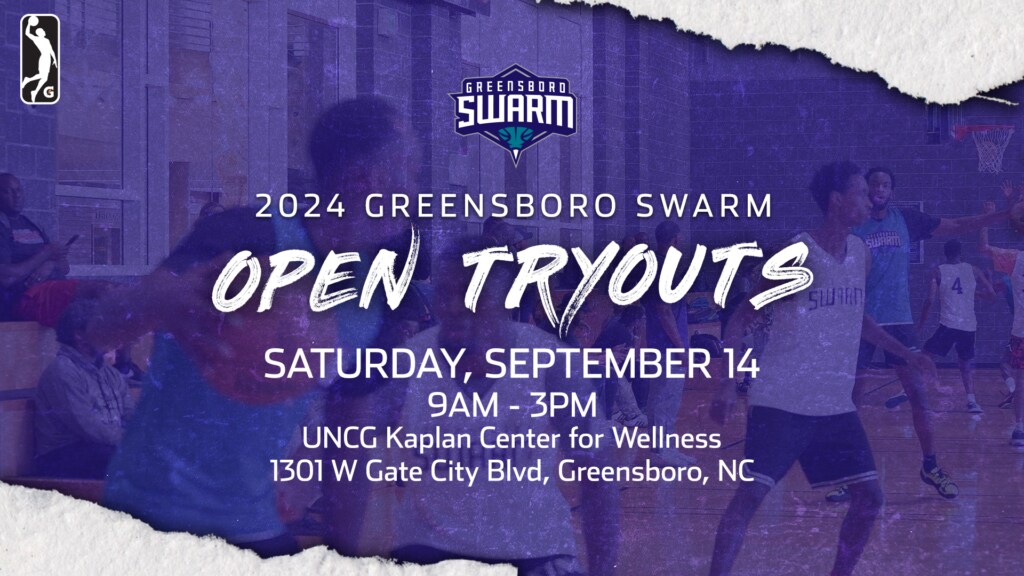 GREENSBORO SWARM ANNOUNCE 202425 OPEN TRYOUTS Greensboro Swarm