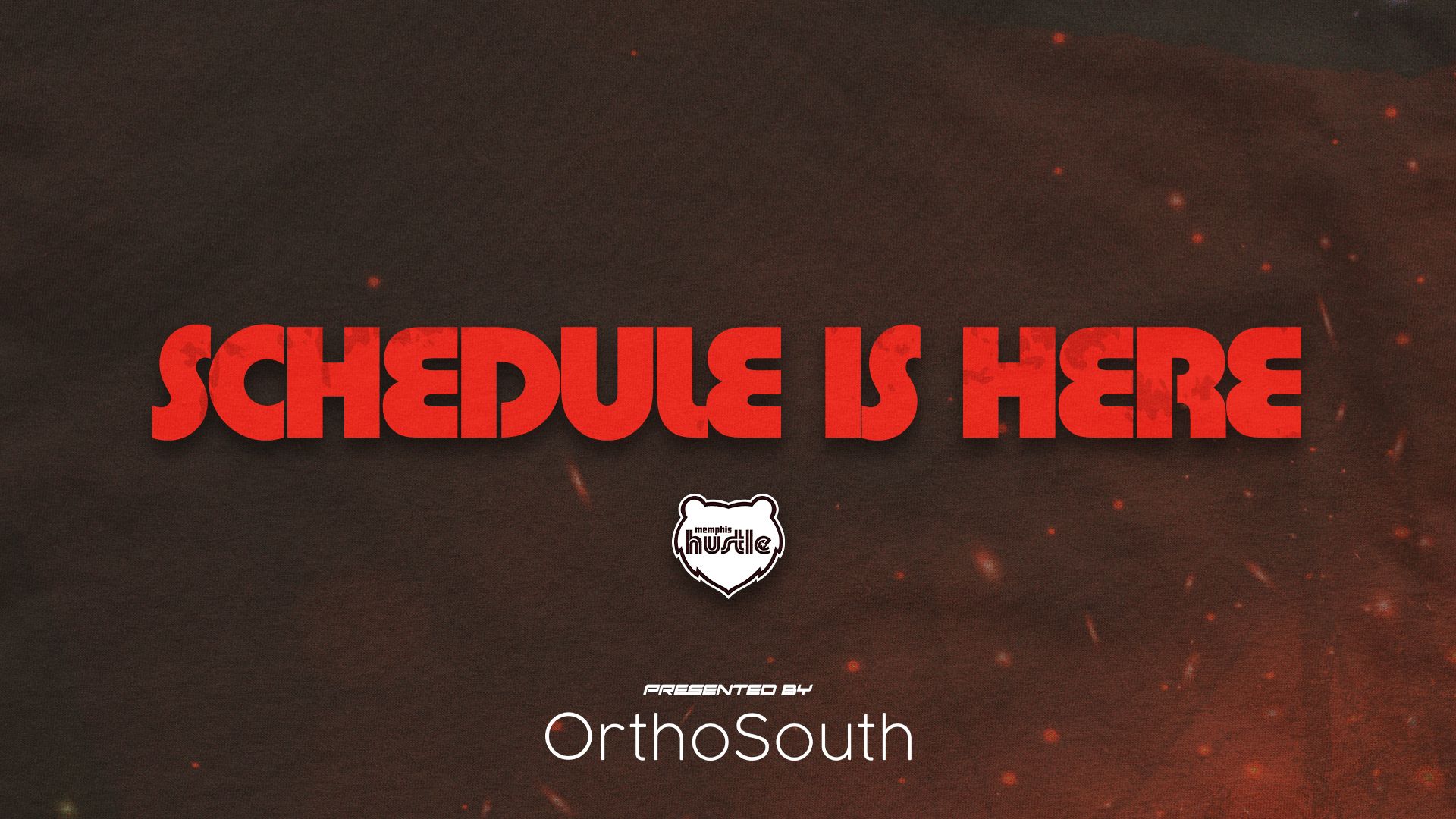 Memphis Hustle - Schedule is Here